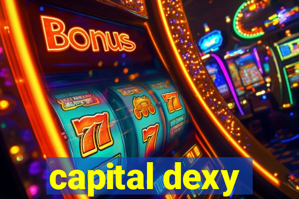 capital dexy