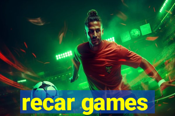 recar games