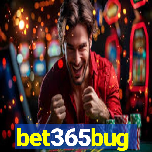 bet365bug