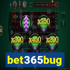 bet365bug