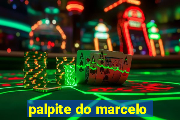 palpite do marcelo