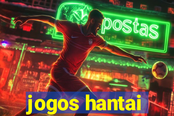 jogos hantai