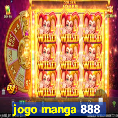 jogo manga 888