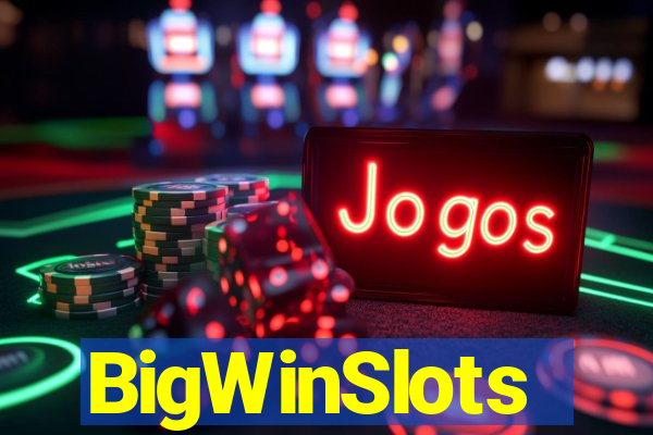 BigWinSlots