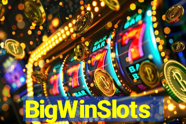 BigWinSlots