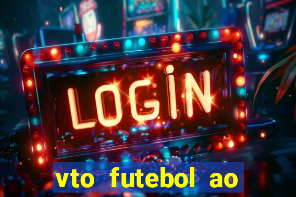 vto futebol ao vivo flamengo