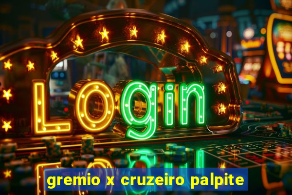 gremio x cruzeiro palpite