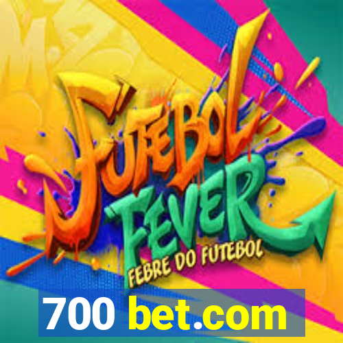 700 bet.com