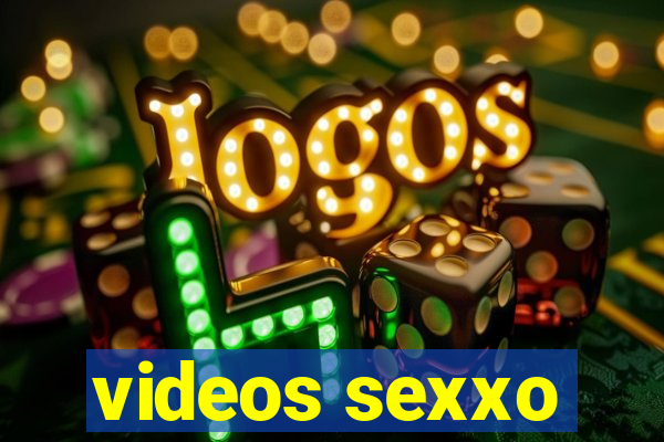 videos sexxo