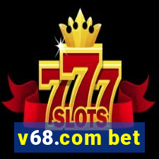 v68.com bet