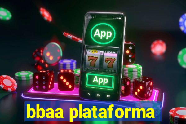 bbaa plataforma