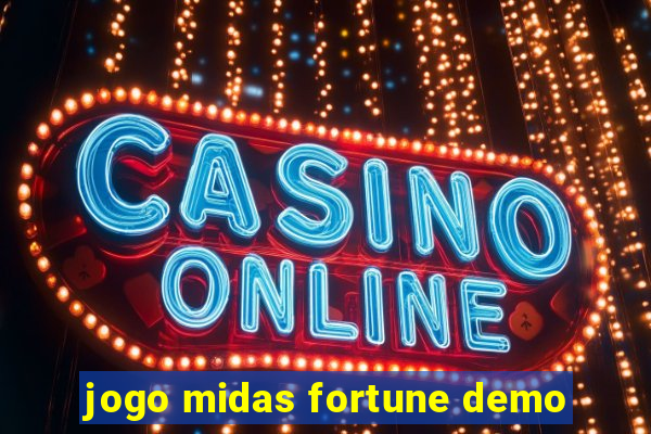 jogo midas fortune demo