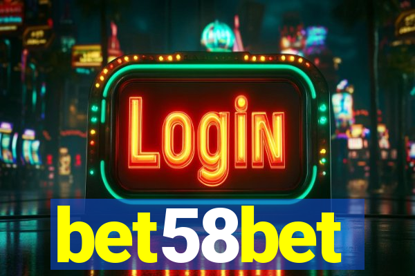 bet58bet