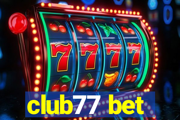 club77 bet