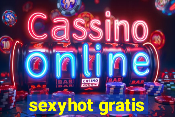 sexyhot gratis