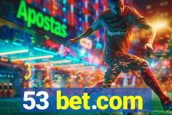 53 bet.com