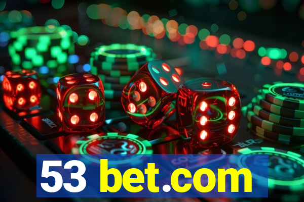 53 bet.com