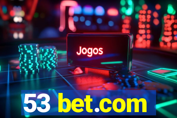 53 bet.com