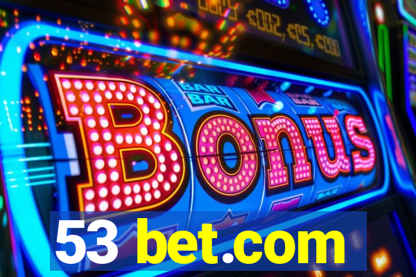 53 bet.com