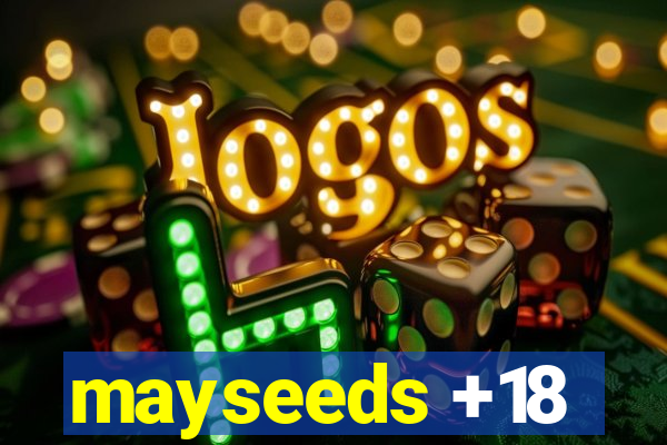 mayseeds +18