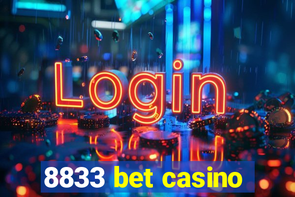 8833 bet casino