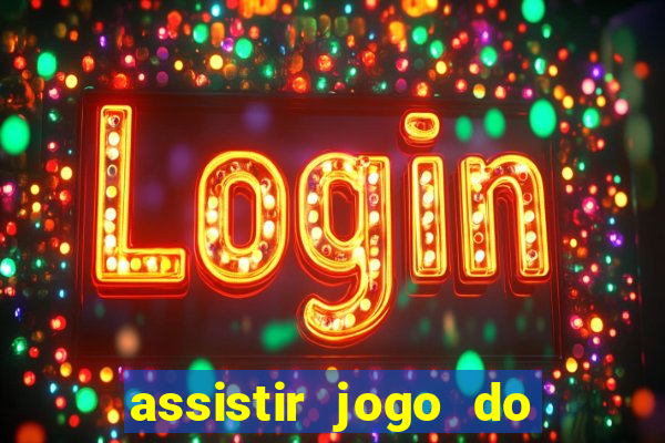 assistir jogo do flamengo ao vivo no multicanais