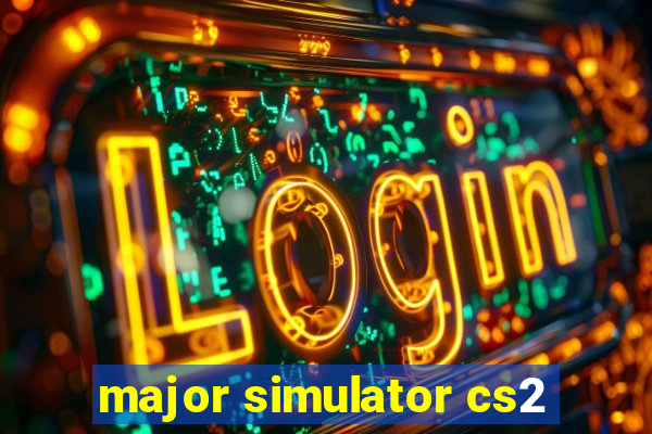 major simulator cs2