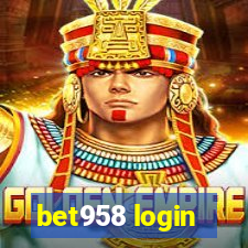 bet958 login