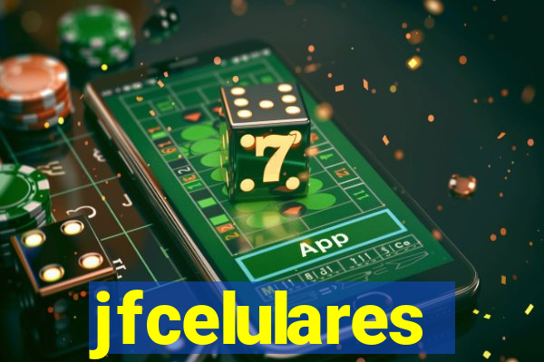 jfcelulares