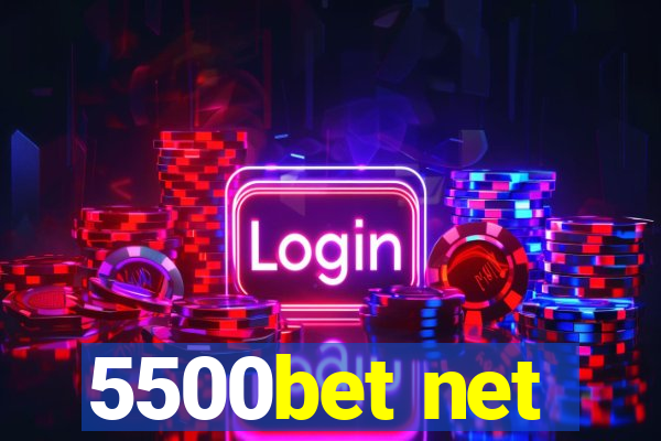 5500bet net