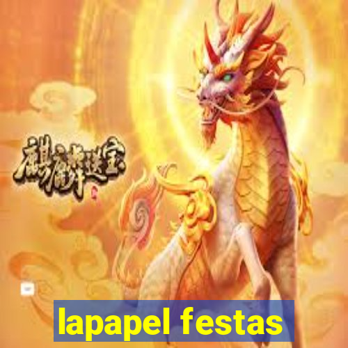 lapapel festas