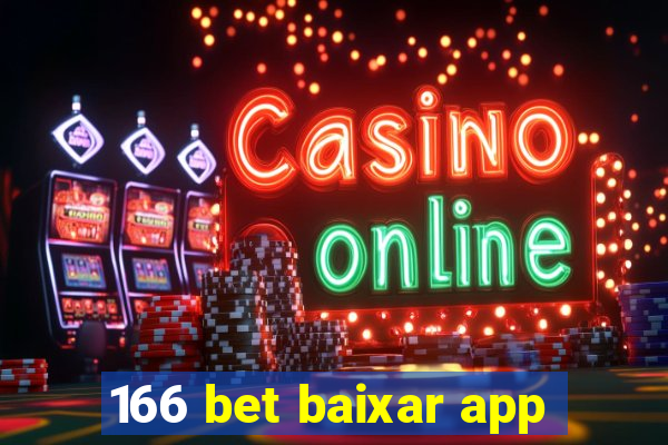 166 bet baixar app