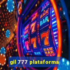 gil 777 plataforma