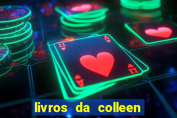 livros da colleen hoover pdf grátis tarde demais