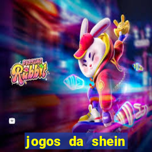 jogos da shein para ganhar pontos