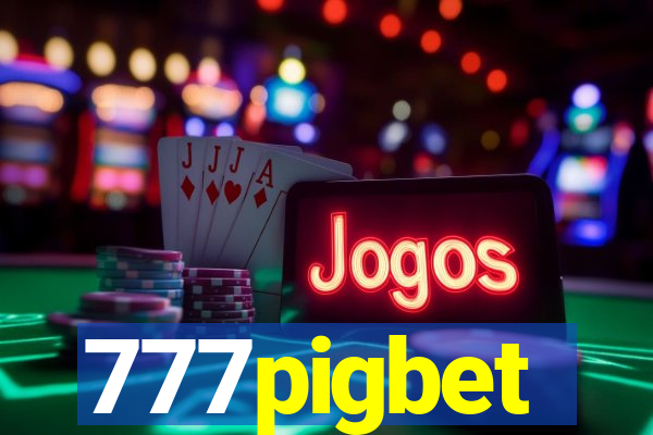 777pigbet