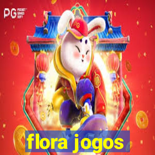 flora jogos