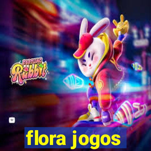 flora jogos