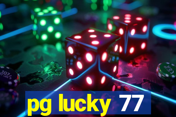 pg lucky 77