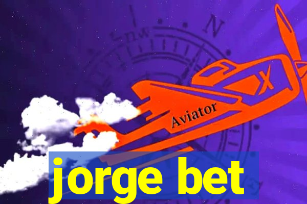 jorge bet