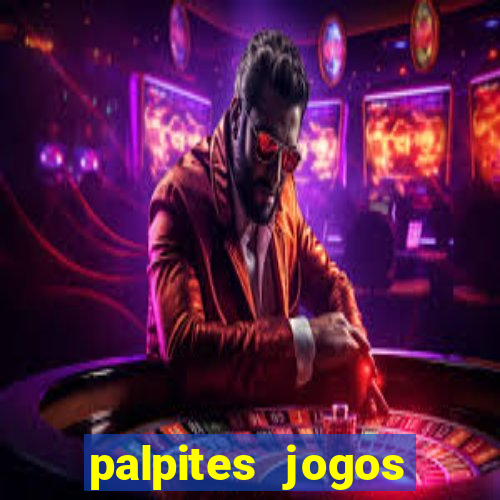 palpites jogos quarta feira