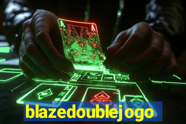 blazedoublejogo