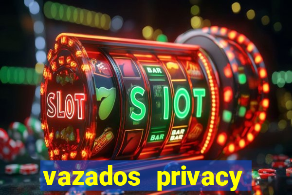 vazados privacy belle belinha