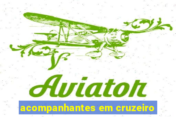 acompanhantes em cruzeiro