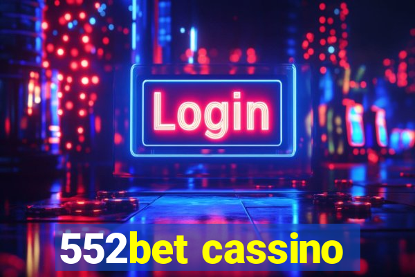 552bet cassino