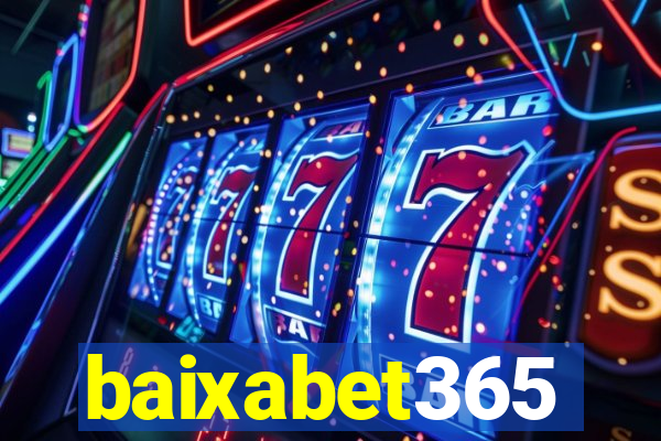 baixabet365