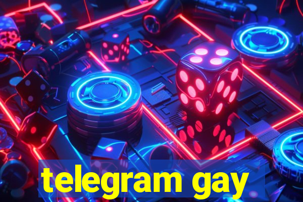 telegram gay