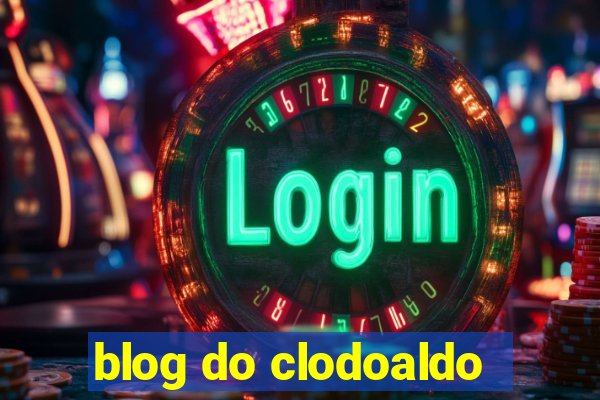 blog do clodoaldo