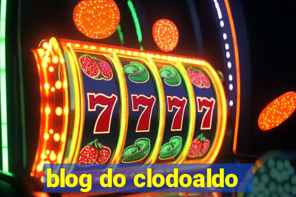 blog do clodoaldo