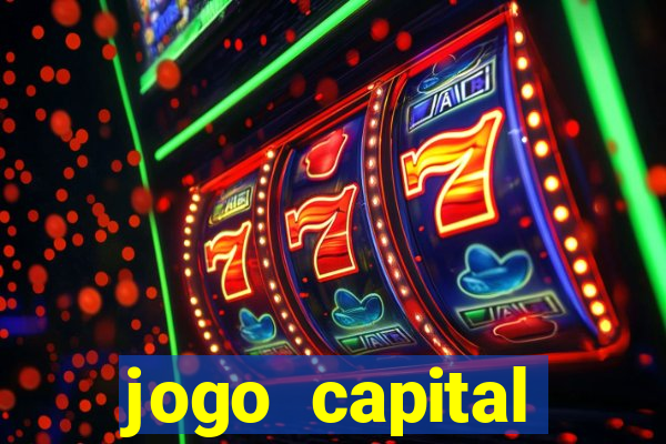 jogo capital download mobile